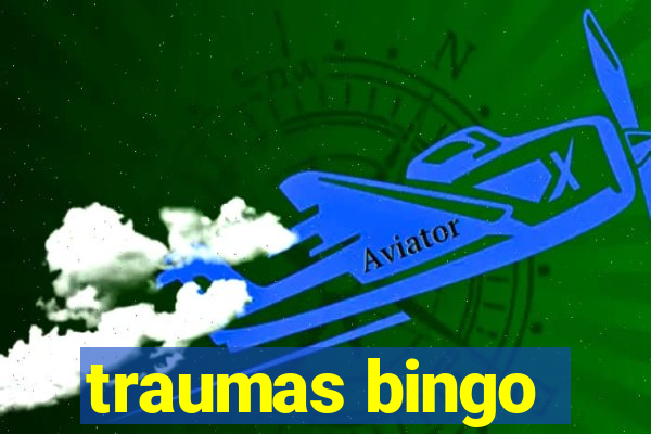 traumas bingo